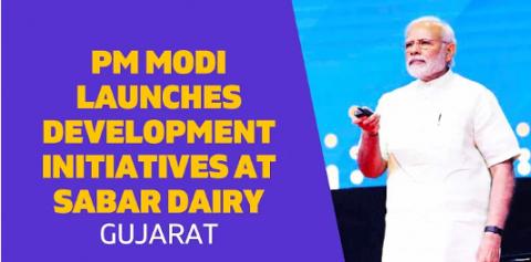 PM Modi Launches Development Initiatives at Sabar Dairy, Gujarat